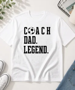 Top Coach Dad Legend Soccer Ball Typography